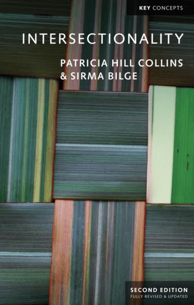 Intersectionality av Patricia Hill Collins, Sirma Bilge