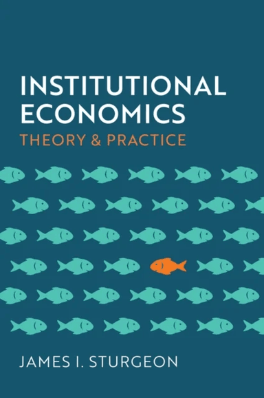Institutional Economics av James I. Sturgeon