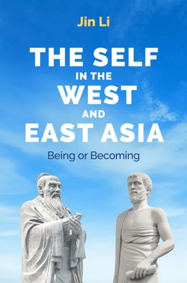 The Self in the West and East Asia av Jin (Brown University) Li