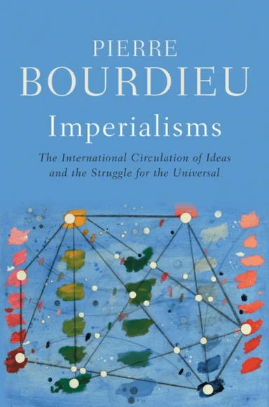 Imperialisms av Pierre (College de France) Bourdieu
