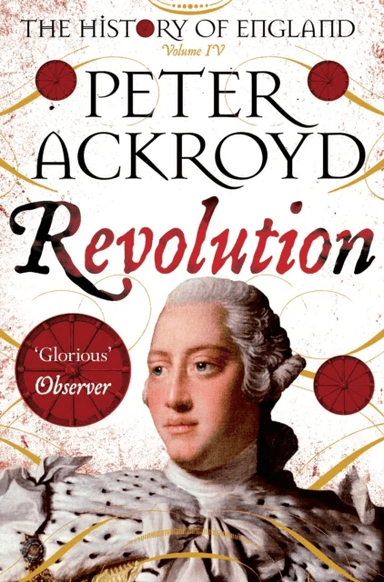 Revolution av Peter Ackroyd