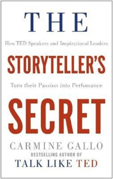 The Storyteller's Secret av Carmine Gallo