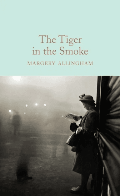 The Tiger in the Smoke av Margery Allingham