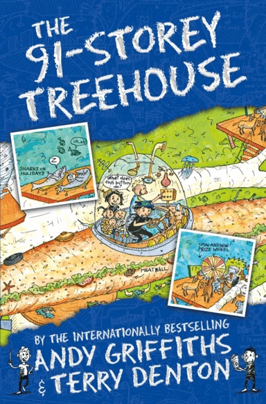 The 91-storey treehouse ; The 91-storey treehouse ; The 91-storey treehouse ; The 91-storey treehous av Andy Griffiths