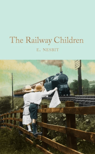 The Railway Children av E. Nesbit