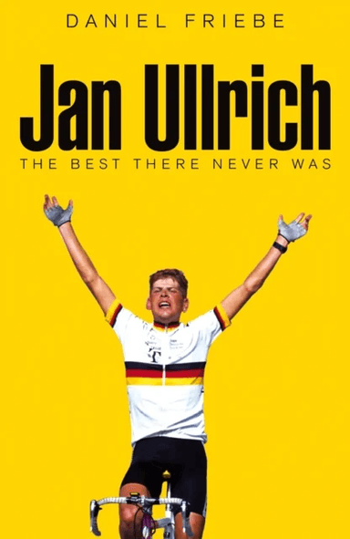 Jan Ullrich av Daniel Friebe