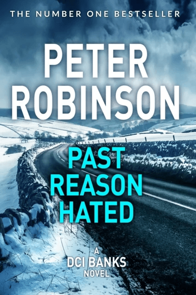 Past Reason Hated av Peter Robinson