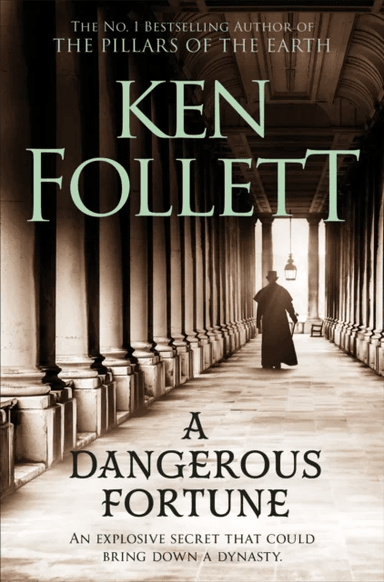 A Dangerous Fortune av Ken Follett