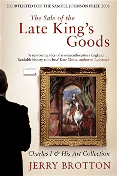 The Sale of the Late King's Goods av Jerry Brotton