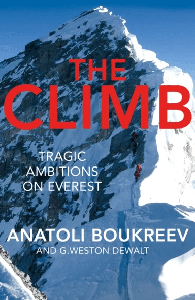 The Climb av Anatoli Boukreev, G. Weston DeWalt