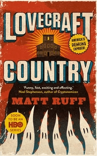 Lovecraft Country av Matt Ruff
