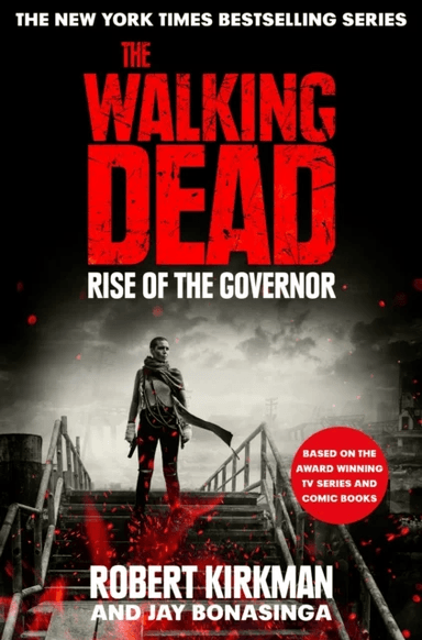 Rise of the Governor av Jay Bonansinga, Robert Kirkman