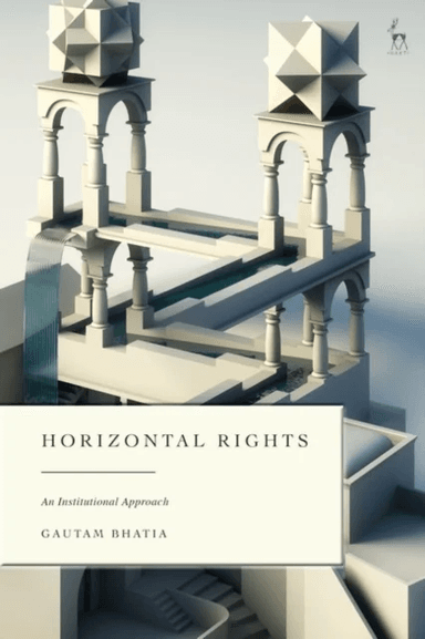 Horizontal Rights av Dr Gautam (Freie University Berlin Germany) Bhatia