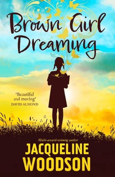 Brown Girl Dreaming av Jacqueline Woodson