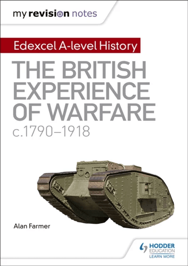 My Revision Notes: Edexcel A-level History: The British Experience of Warfare, c1790-1918 av Alan Farmer