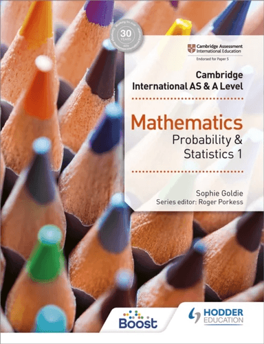 Cambridge International AS &amp; A Level Mathematics Probability &amp; Statistics 1 av Sophie Goldie