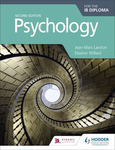Psychology for the IB Diploma Second edition av Jean-Marc Lawton, Eleanor Willard