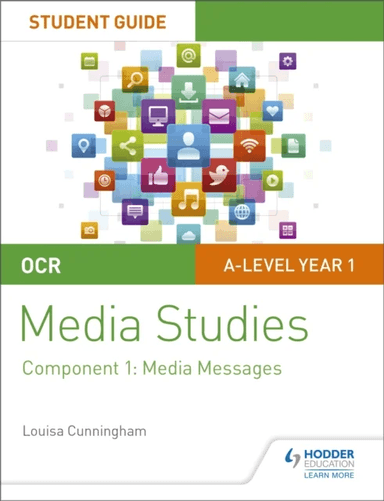 OCR A Level Media Studies Student Guide 1: Media Messages av Louisa Cunningham