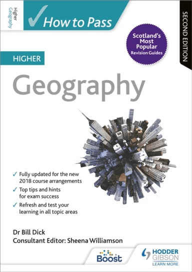 How to Pass Higher Geography, Second Edition av Sheena Williamson, Bill Dick