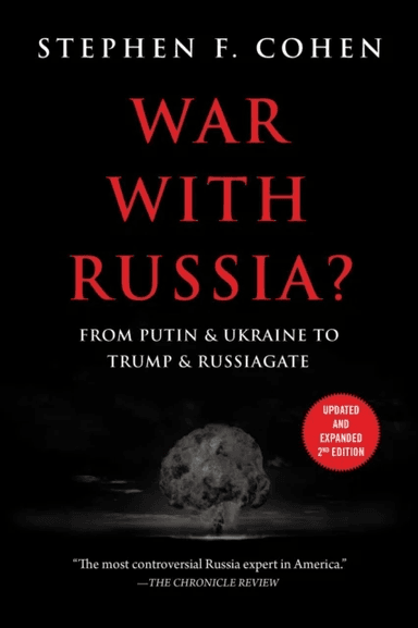 War With Russia? av Stephen F. Cohen