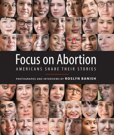 Focus on Abortion av Roslyn Banish