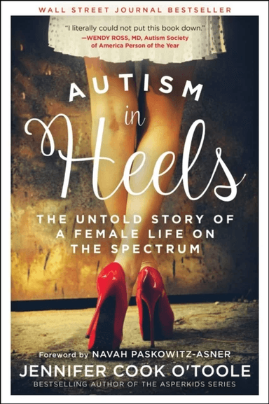 Autism in Heels av Jennifer Cook O'Toole
