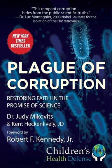 Plague of Corruption av Judy Mikovits, Kent Heckenlively