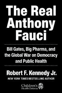 The Real Anthony Fauci av Robert F. Kennedy Jr.
