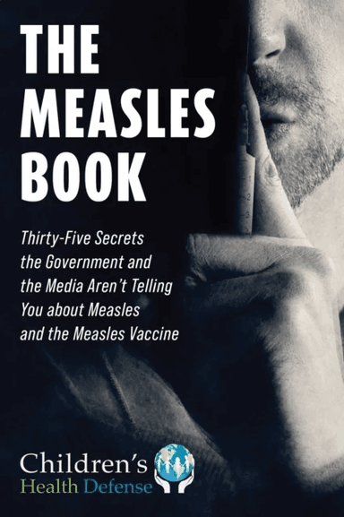 The Measles Book av Children's Health Defense