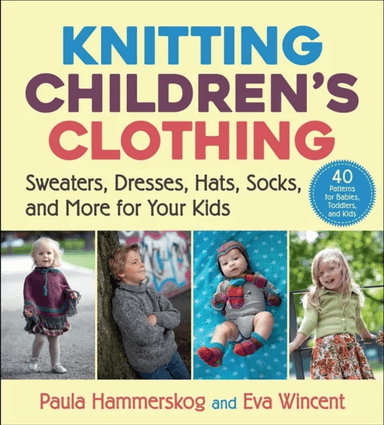 Knitting Children's Clothing av Paula Hammerskog, Eva Wincent