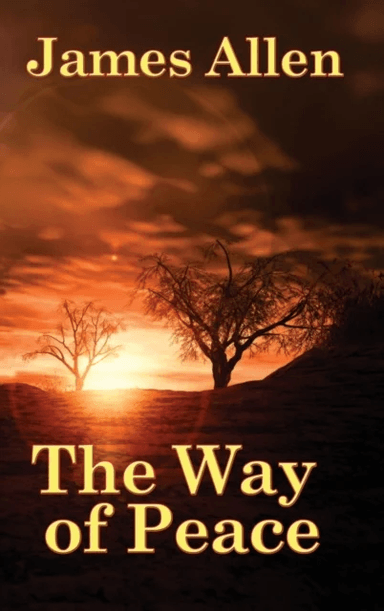 The Way of Peace av James Allen