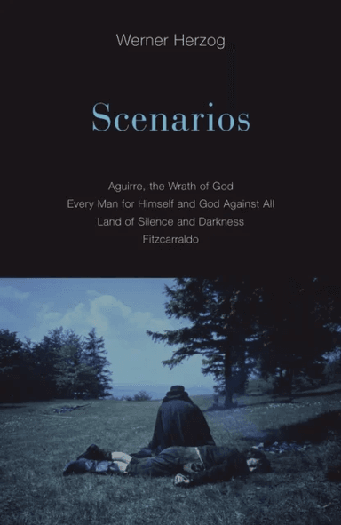Scenarios av Werner Herzog
