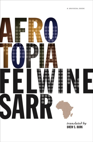 Afrotopia av Felwine Sarr