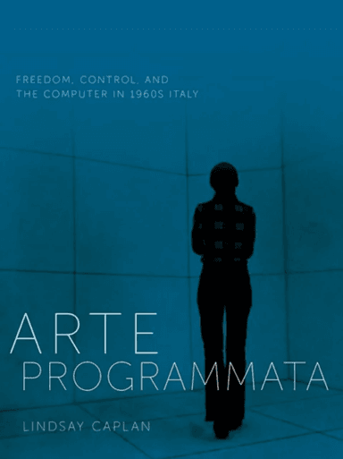 Arte Programmata av Lindsay Caplan