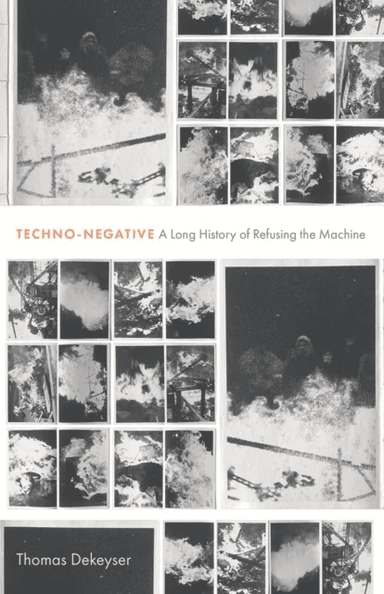 Techno-Negative av Thomas Dekeyser