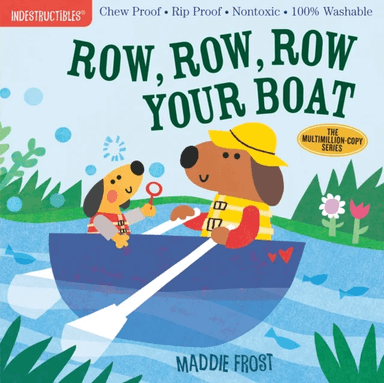 Indestructibles: Row, Row, Row Your Boat av Amy Pixton, Maddie Frost