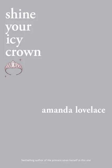 shine your icy crown av Amanda Lovelace, ladybookmad