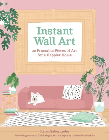 Instant Wall Art av Karen Salmansohn