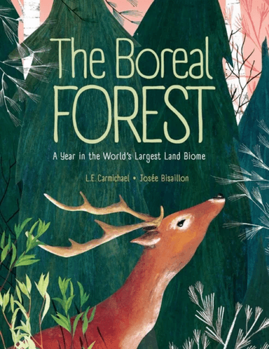 The Boreal Forest av L. E. Carmichael