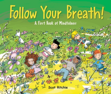 Folow Your Breath! av Scot Ritchie