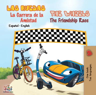 Las Ruedas- La Carrera de la Amistad The Wheels- The Friendship Race av Kidkiddos Books, Inna Nusinsky