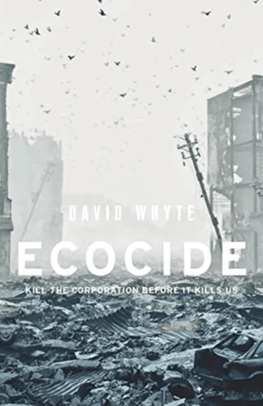 Ecocide av David Whyte