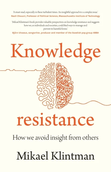Knowledge Resistance av Mikael Klintman