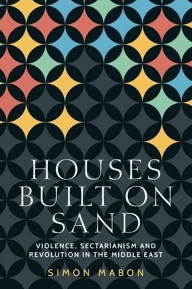 Houses Built on Sand av Simon Mabon