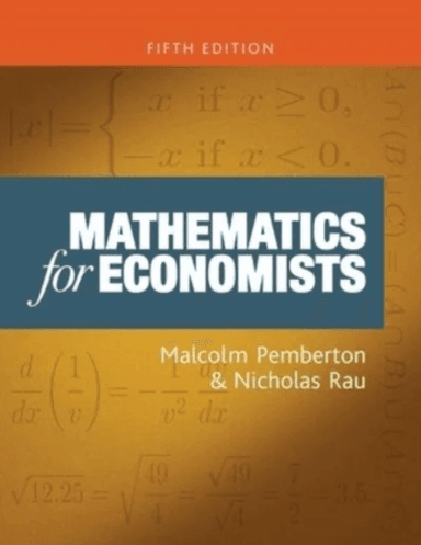 Mathematics for Economists av Malcolm Pemberton, Nicholas Rau