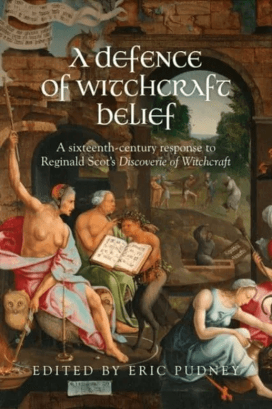 A Defence of Witchcraft Belief