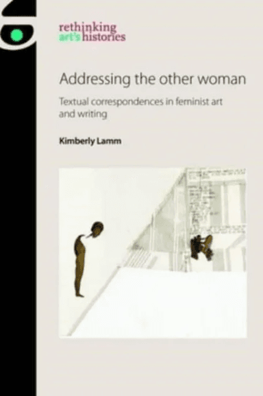 Addressing the Other Woman av Kimberly (Assistant Professor) Lamm