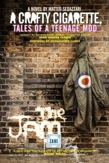 A Crafty Cigarette - Tales of a Teenage Mod av Matteo Sedazzari
