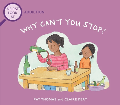 A First Look At: Addiction: Why Can't You Stop? av Pat Thomas