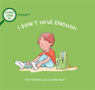 A First Look At: Poverty: I Don't Have Enough av Pat Thomas